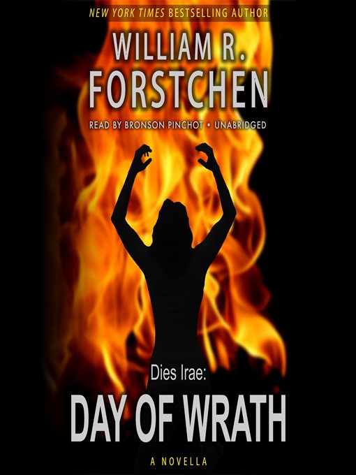 Title details for Day of Wrath by William R. Forstchen - Available